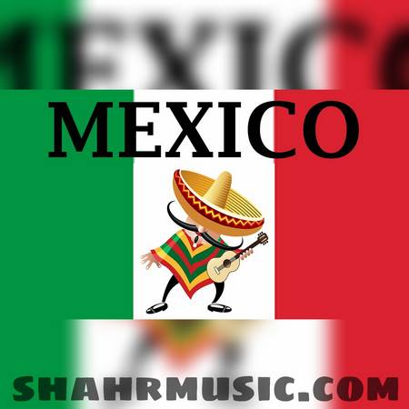 دانلود گلچین آهنگ های شاد مکزیکی برای رقص